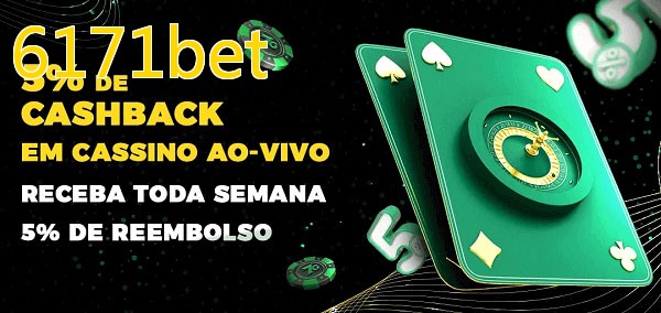 Promoções do cassino ao Vivo 6171bet